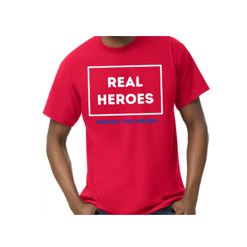 Real Heroes Protect the Unborn t-shirt